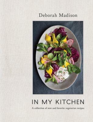 In my kitchen : a collection of new and favorite vegetarian recipes  cover image cdn