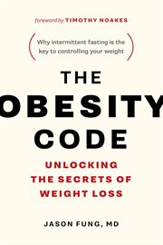 The obesity code: unlocking the secrets of weight loss cover image cdn