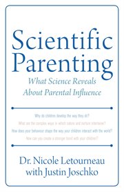 Scientific parenting: what science reveals about parental influence cover image cdn
