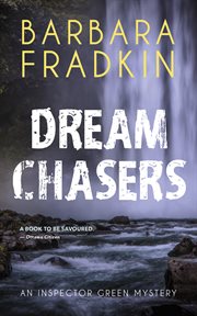 Dream Chasers: an Inspector Green Mystery cover image cdn