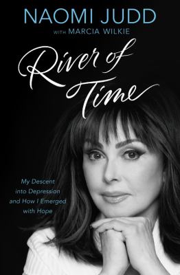 River of time my descent into depression and how I emerged with hope cover image