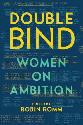 Double bind : women on ambition cover image