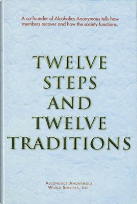 Twelve steps and twelve traditions cover image