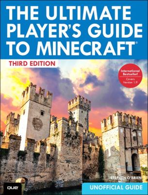The ultimate player's guide to Minecraft cover image