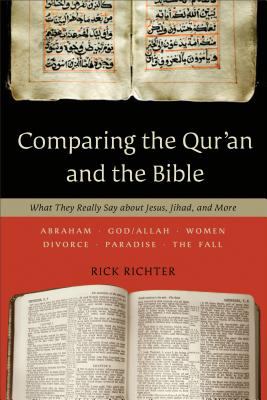 Comparing the Qur'an and the Bible : what they really say about Jesus, Jihad, and more cover image