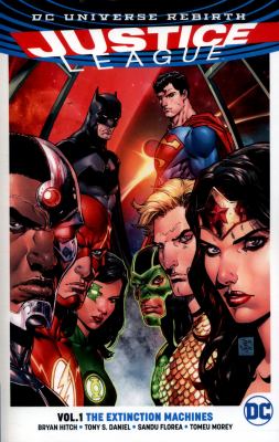 Justice League. Vol. 1, The extinction machines cover image