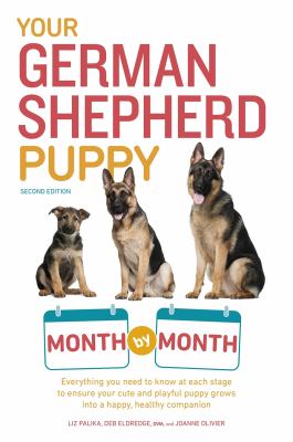 Your German shepherd puppy : month by month cover image