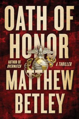 Oath of honor : a thriller cover image