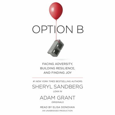 Option B facing adversity, building resilience and finding joy cover image