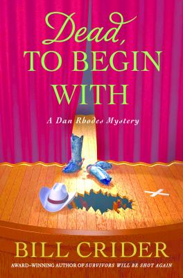 Dead, to begin with : a Dan Rhodes mystery  cover image cdn