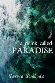A drink called paradise: a novel cover image cdn