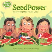 Seed power: discovering how plants grow cover image cdn