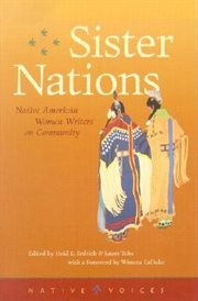 Sister nations: Native American women writers on community cover image cdn