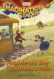 Trouble on the orphan train cover image cdn