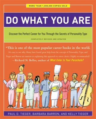Do what you are : discover the perfect career for you through the secrets of personality type cover image