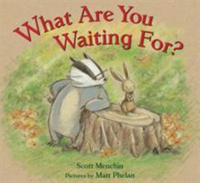 What are you waiting for? cover image