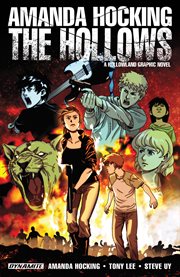 The Hollows: a Hollowland graphic novel. Issue 1-10 cover image cdn