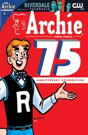 Archie 75th anniversary digest. Issue 6 cover image cdn