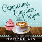 Cappuccinos, cupcakes, and a corpse cover image cdn