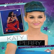 Katy Perry: from gospel singer to pop star cover image cdn