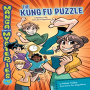 The kung fu puzzle. A mystery with time and temperature cover image cdn