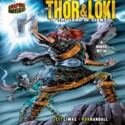 Thor & Loki: in the land of giants : a Norse myth cover image cdn