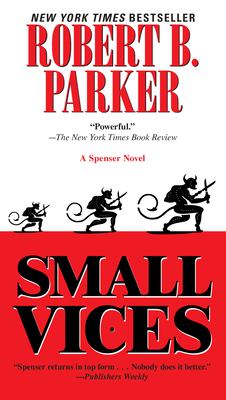 Small vices: a Spenser novel cover image