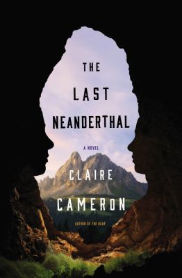 The last Neanderthal cover image