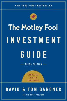 The Motley Fool investment guide : how the fools beat Wall Street's wise men and how you can too  cover image cdn