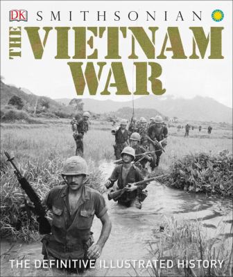 The Vietnam War : the definitive illustrated history cover image