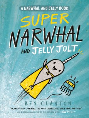 Super Narwhal and Jelly Jolt cover image