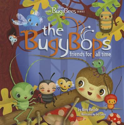 The BugyBops : friends for all time cover image
