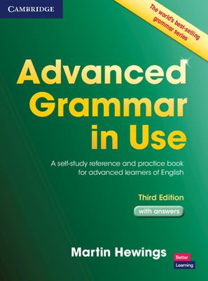 Advanced grammar in use : a self-study reference and practice book for advanced learners of English ; with answers cover image