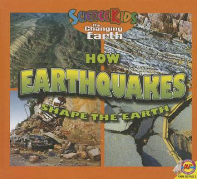How earthquakes shape the earth cover image
