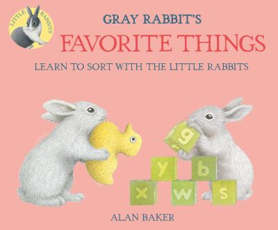Gray Rabbit's favorite things cover image