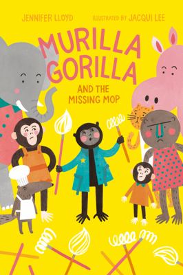 Murilla Gorilla and the missing mop cover image
