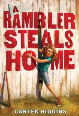 A rambler steals home cover image