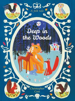 Deep in the woods : a folk tale cover image