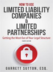 How to use limited liability companies & limited partnerships: getting the most out of your legal structures cover image cdn