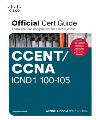 Cisco CCENT/CCNA ICND1 100-105 official Cert guide cover image