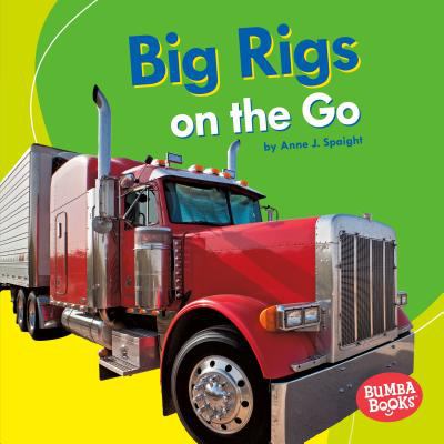 Big rigs on the go cover image
