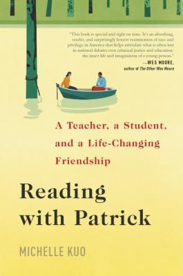 Reading with Patrick : a teacher, a student, and a life-changing friendship cover image