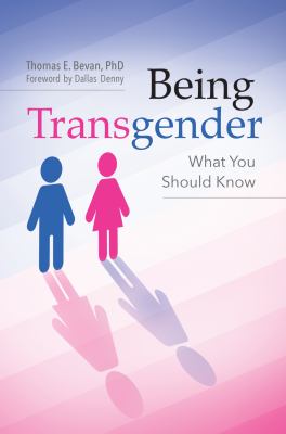 Being transgender : what you should know cover image