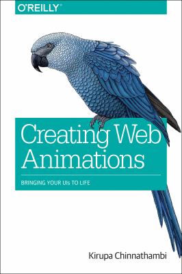 Creating web animations : bringing your UIs to life  cover image cdn