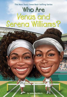 Who are Venus and Serena Williams? cover image