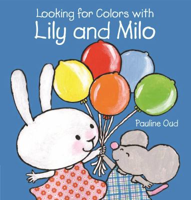 Looking for colors with Lily and Milo cover image