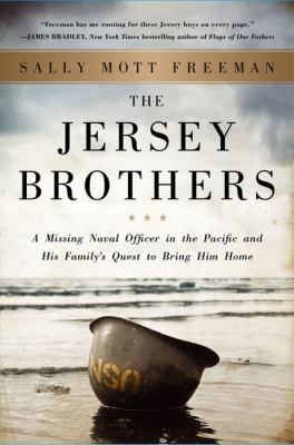 The Jersey brothers a missing naval officer in the Pacific and his family's quest to bring him home cover image