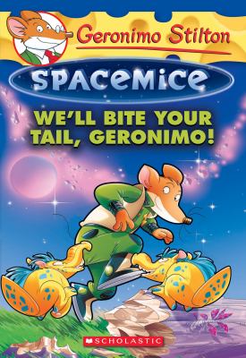 We'll bite your tail, Geronimo! cover image