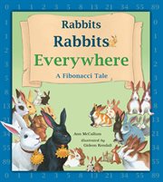 Rabbits, rabbits everywhere: a Fibonacci tale cover image cdn
