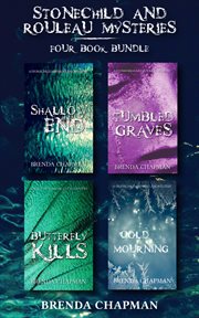 Stonechild and rouleau mysteries 4-book bundle: shallow end / tumbled graves / butterfly ki.... Books #1-4 cover image cdn
